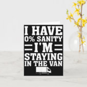 I'm Staying In Tha Van Phasmophobia Funny Gamer Me Karte (Gelbe Blume)