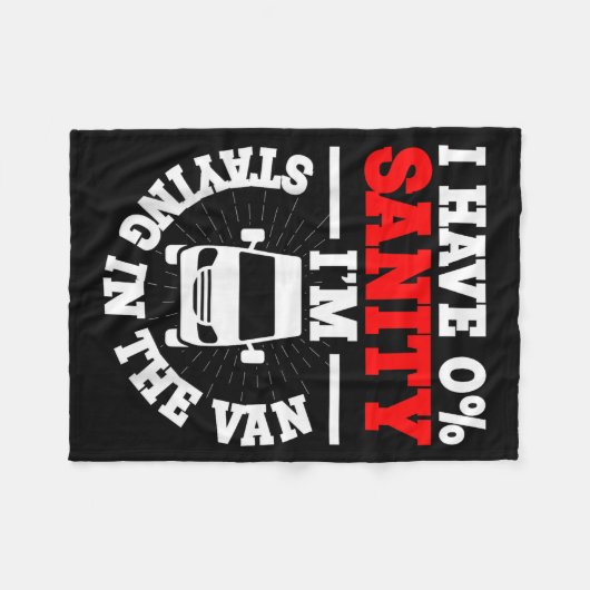 I'm Staying In Tha Van Phasmophobia Funny Man Wome Fleecedecke (Vorderseite (Horizontal))