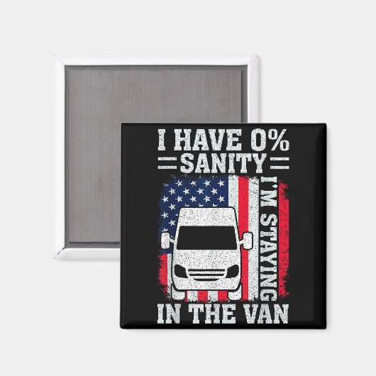 I'm Staying In Tha Van Phasmophobia Funny Man Wome Magnet (Vorderseite/Rückseite)