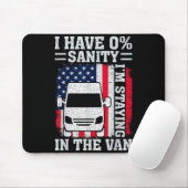 I'm Staying In Tha Van Phasmophobia Funny Man Wome Mousepad (Mit Mouse)