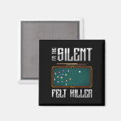 Im stillen Gefühl Killer Snooker Pool Billard P Magnet (Vorderseite/Rückseite)