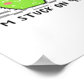 Im Stuck On You Cactus Cute Plant Style  Poster (Ecke)