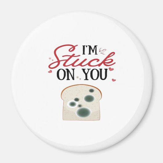 Im Stuck On You Clean Romantic Style  Magnet (Vorne)