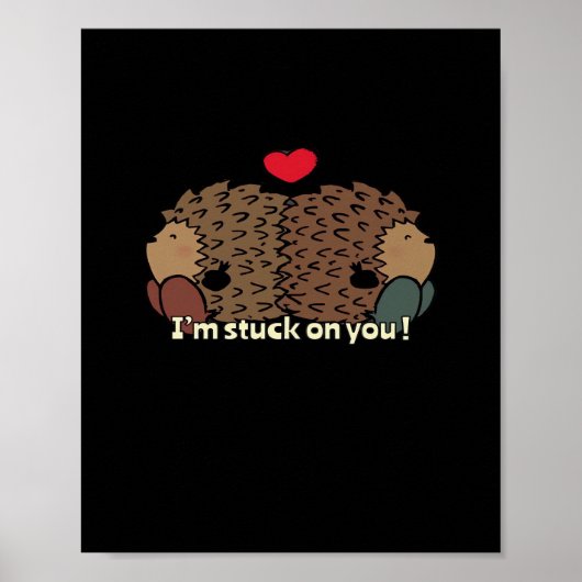 Im Stuck On You Zeitloses romantisches Design Poster (Vorne)
