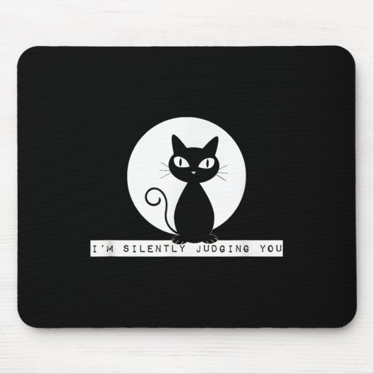 Im stumm beurteilen Sie Cat Stare Meme Funny Judgm Mousepad (Vorne)