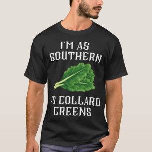 Im Süden wie bei Collard Grüntöne South Food Soul  T-Shirt