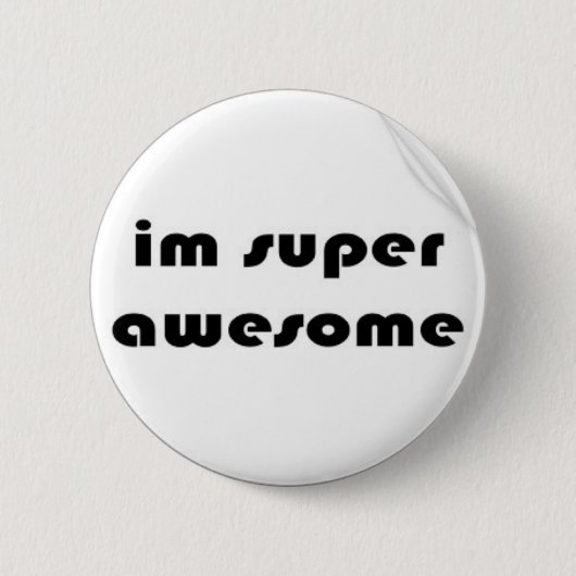 im_super_awesome_sticker-p217939020779432468qjcl_4 button (Vorderseite)