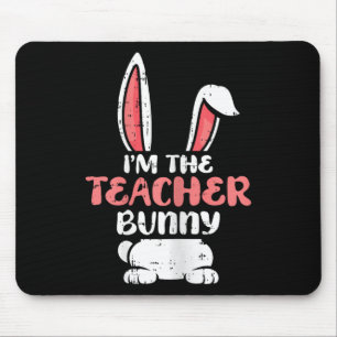 Im Teacher Bunny Ostereier Jagen Frühlingswom Mousepad