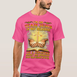 Im Team Jesus bin nicht religiös im Christlichen I T-Shirt