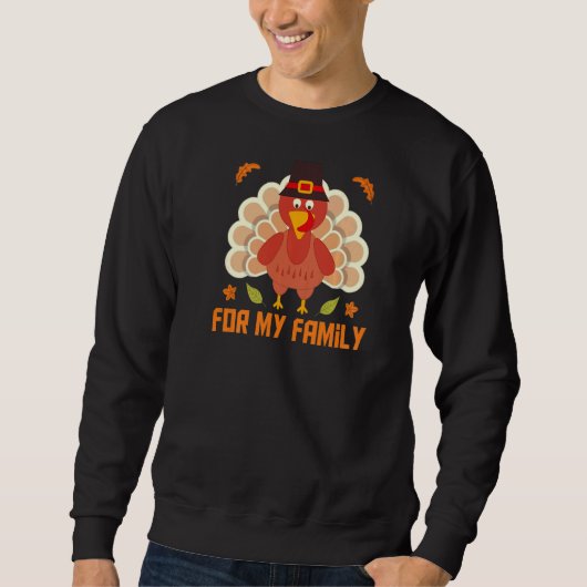 I'm Thankful For My Friend Family Awesome Thanksgi Sweatshirt (Vorderseite)