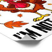 I'm Thankful I'm Not A Liberal Funny Turkey Thanks Poster (Ecke)