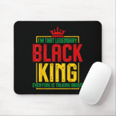 Im That Legendary Black King African American Hit Mousepad (Mit Mouse)