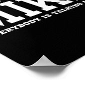 I'm That Legendary Mike Everybody Is Talking About Poster (Ecke)