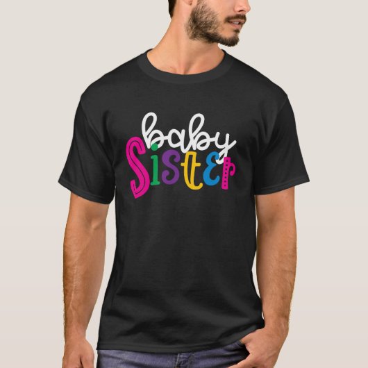 I'm the Baby Sister Matching T-Shirt (Vorderseite)