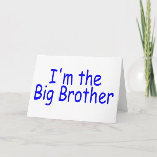 I'm The Big Brother Feiertagskarte