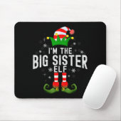 I'm The Big Sister Elf Christmas Family Pjs Costum Mousepad (Mit Mouse)