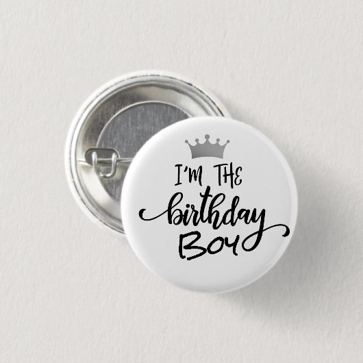 "I'm the Birthday Boy" Kronen Custom Button (Vorne & Hinten)