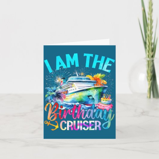 I'm The Birthday Cruiser Funny Cruise Birthday Karte (Vorderseite)