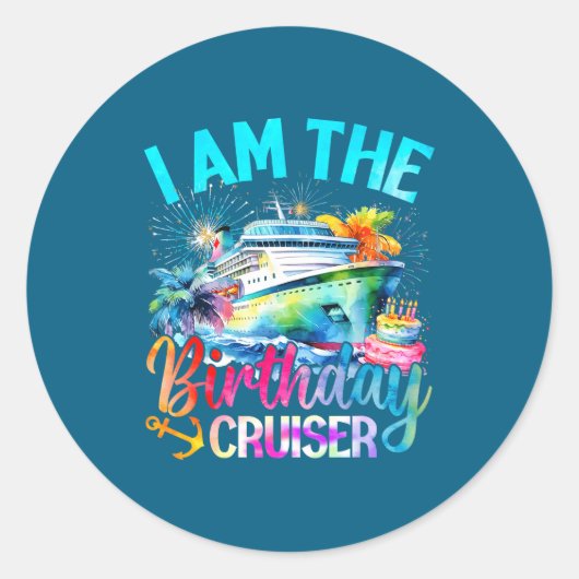 I'm The Birthday Cruiser Funny Cruise Birthday  Runder Aufkleber (Vorderseite)
