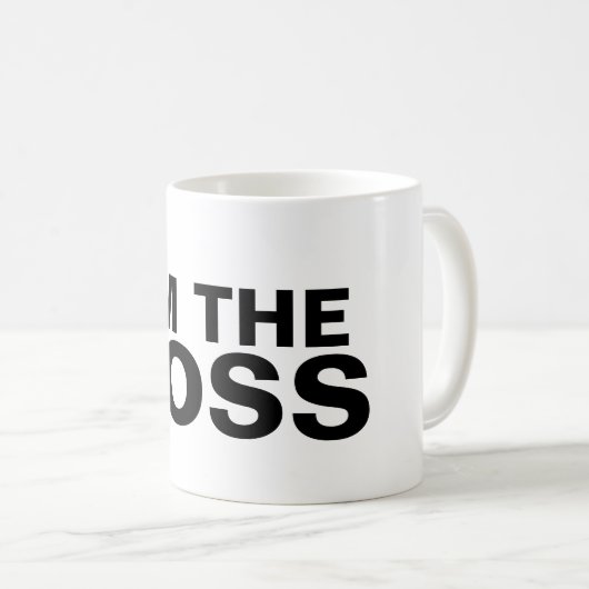 I'm the boss kaffeetasse (VorderseiteRechts)