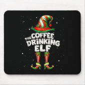 I'm The Coffee Drinking Elf Family Matching Group  Mousepad (Vorne)