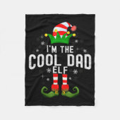 I'm The Cool Dad Elf Christmas Family Pjs Costume Fleecedecke (Vorderseite)