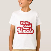I'm the cool uncle T-Shirt (Vorderseite)