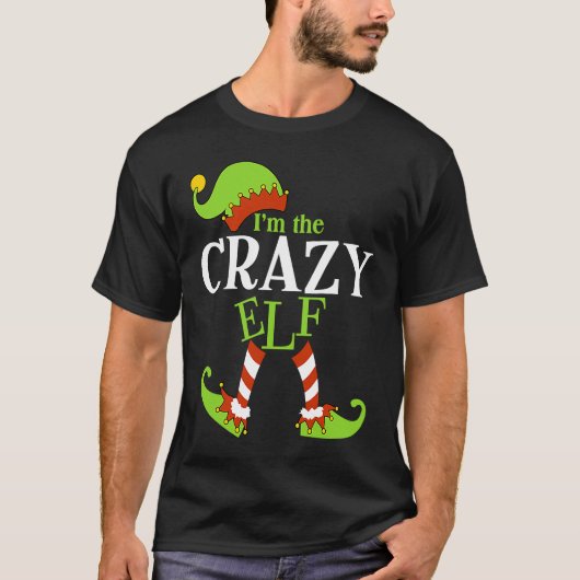 I'm The CRAZY Elf Family Group Matching PJ Christm T-Shirt (Vorderseite)
