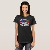 I'm the crazy grandpa everyone Puerto rican Puerto T-Shirt (Vorne ganz)