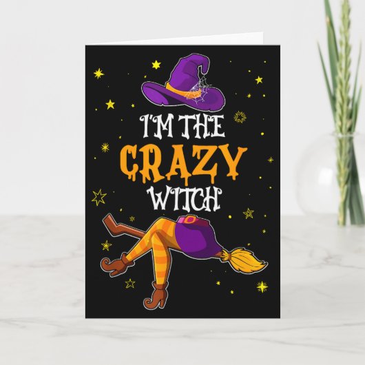 I'm The Crazy Witch Funny Halloween Matching Group Karte (Vorderseite)