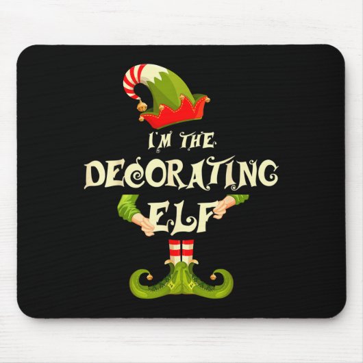 I'm The Decorating Elf Shirt Women Christmas Pajam Mousepad (Vorne)