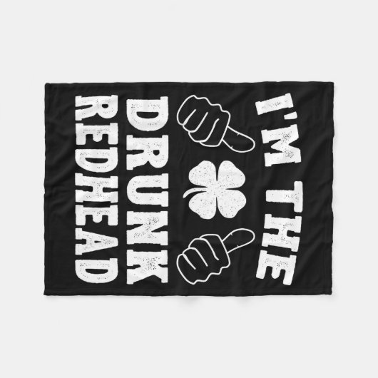 I'm The Drunk Redhead Funny St Patricks Day Fleecedecke (Vorderseite (Horizontal))