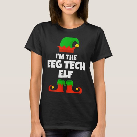 I'm The Eeg Tech Elf Family Pajama Christmas Funny T-Shirt (Vorderseite)