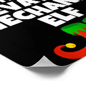 I'm The Elevator Mechanic Elf Family Pajama Christ Poster (Ecke)