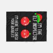I'm The Elf Inspector Funny Baubles Christmas Elf Fleecedecke (Vorderseite (Horizontal))