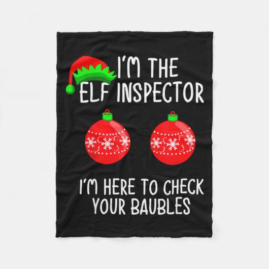 I'm The Elf Inspector Funny Baubles Christmas Elf Fleecedecke (Vorderseite)