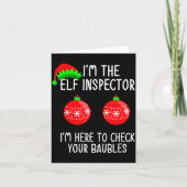 I'm The Elf Inspector Funny Baubles Christmas Elf Karte (Vorderseite)