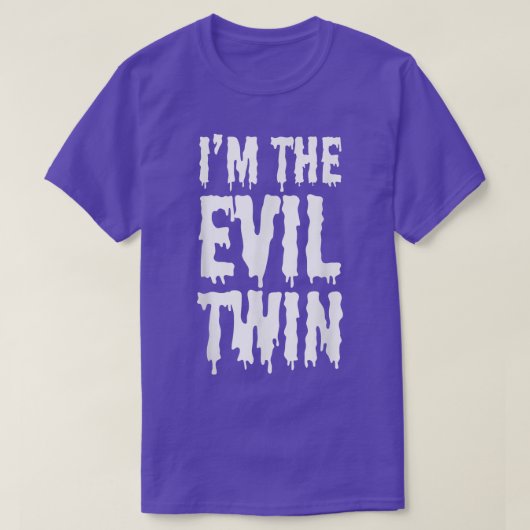 Im the Evil Twin Funny Halloween Horror Shirt5213 T-Shirt (Design vorne)