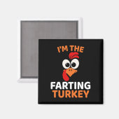 I'm The Farting Turkey  Magnet (Vorderseite/Rückseite)
