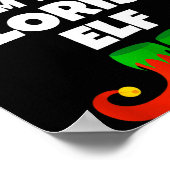 I'm The Florist Elf Family Pajama Christmas Floral Poster (Ecke)