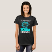 I'm The Future Of Scuba Diving Scuba Diver Costume T-Shirt (Vorne ganz)