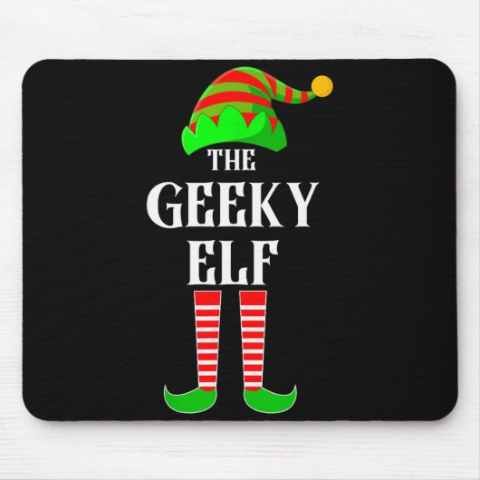 I'm The Geeky Elf Family Matching Costume Christma Mousepad (Vorne)