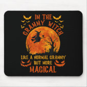 I'm The Grammy Witch Like A Normal Grandma Hallowe Mousepad (Vorne)