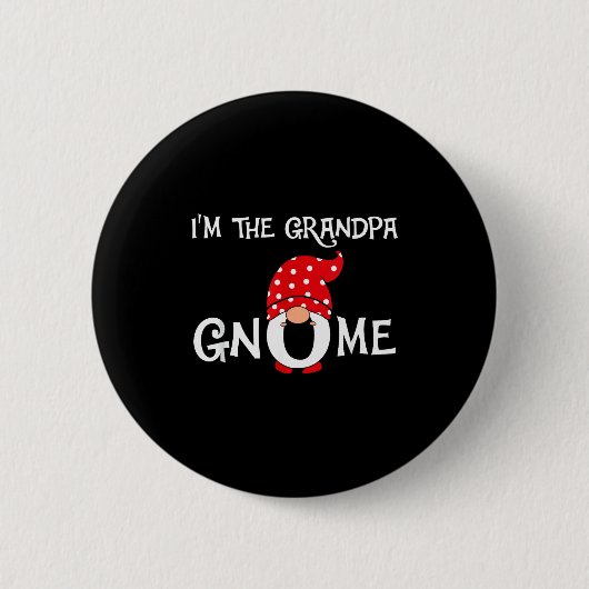I'm The Grandpa Gnome Funny Christmas Gnome Button (Vorderseite)