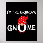 I'm The Grandpa Gnome Funny Christmas Gnome  Poster (Vorne)