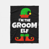 I'm The Groom Elf Family Pajama Christmas Funny Fleecedecke (Vorderseite)