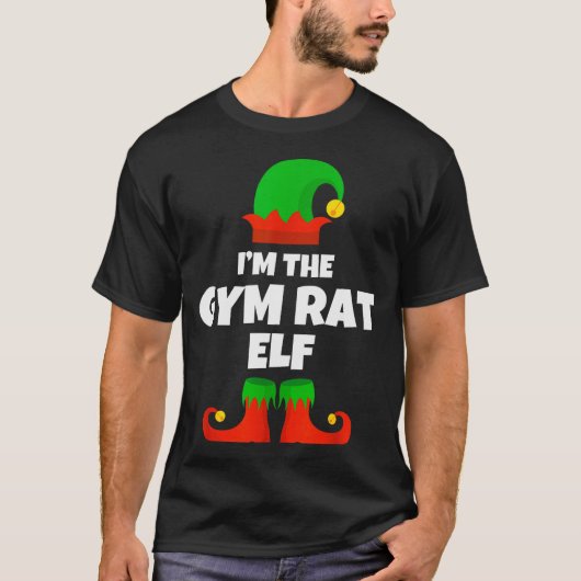 I'm The Gym Rat Elf Family Pajama Christmas Fitnes T-Shirt (Vorderseite)