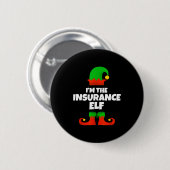 I'm The Insurance Elf Family Pajama Christmas Funn Button (Vorne & Hinten)