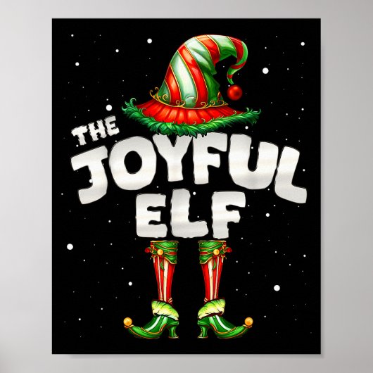I'm The Joyful Elf Family Matching Group Christmas Poster (Vorne)