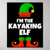 I'm The Kayaking Elf Family Pajama Christmas Kayak Poster (Vorne)